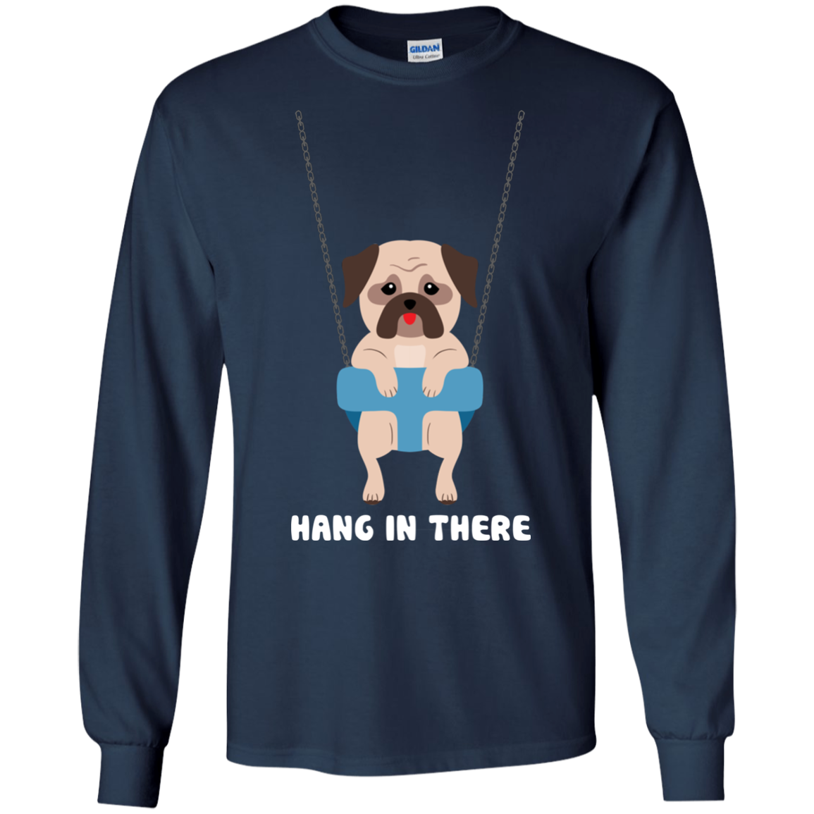 Hang In There Pug T Shirts