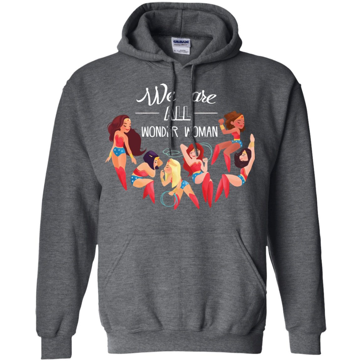 We Are All Wonder Women T Shirts
