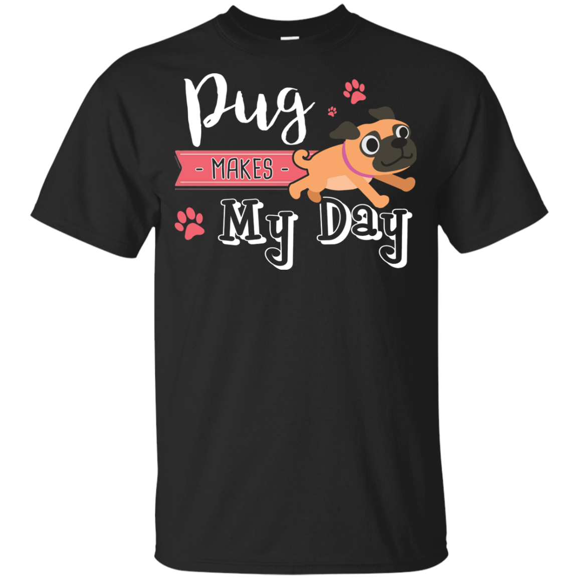 Pug Makes My Day T Shirts