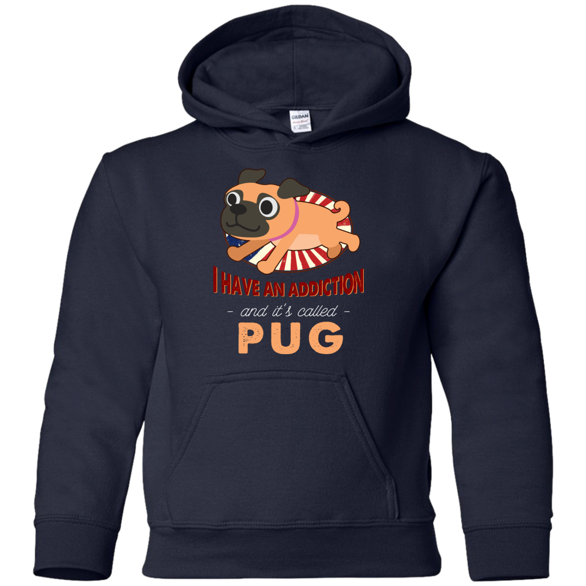 I Have An Addiction And It's Called Pug T Shirts