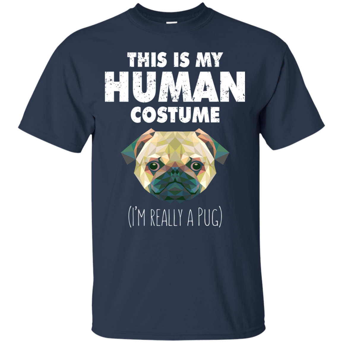 This Is My Human Costume Pug T Shirts