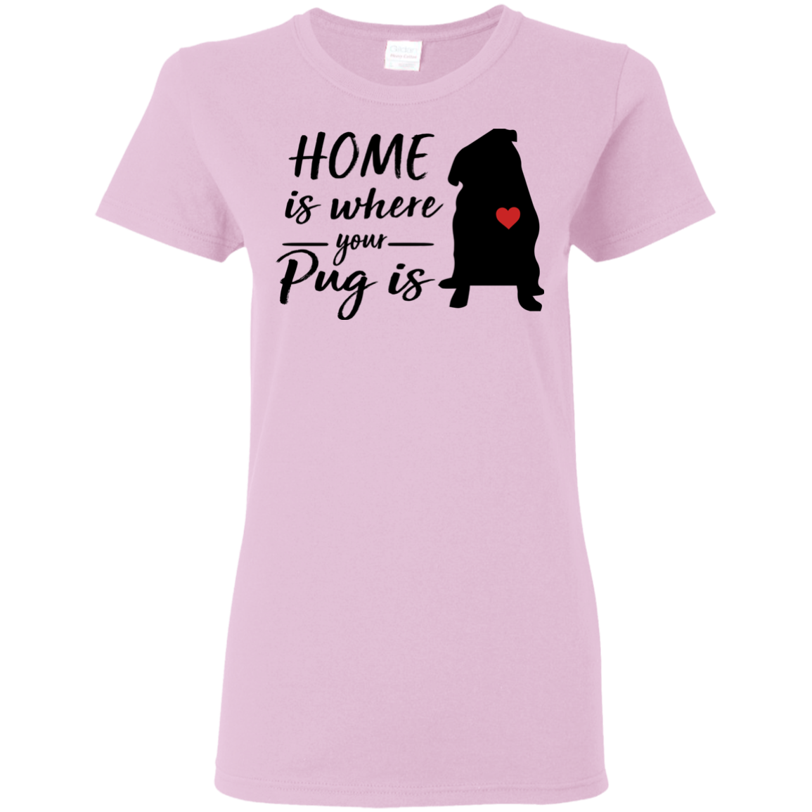 Nice Pug T Shirts - Home Is Where Your Pug Is, is an awesome gift