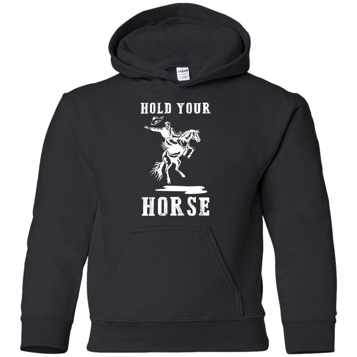 Nice Horse Tshirt Hold Your Horse is a cool equestrian gift for friends