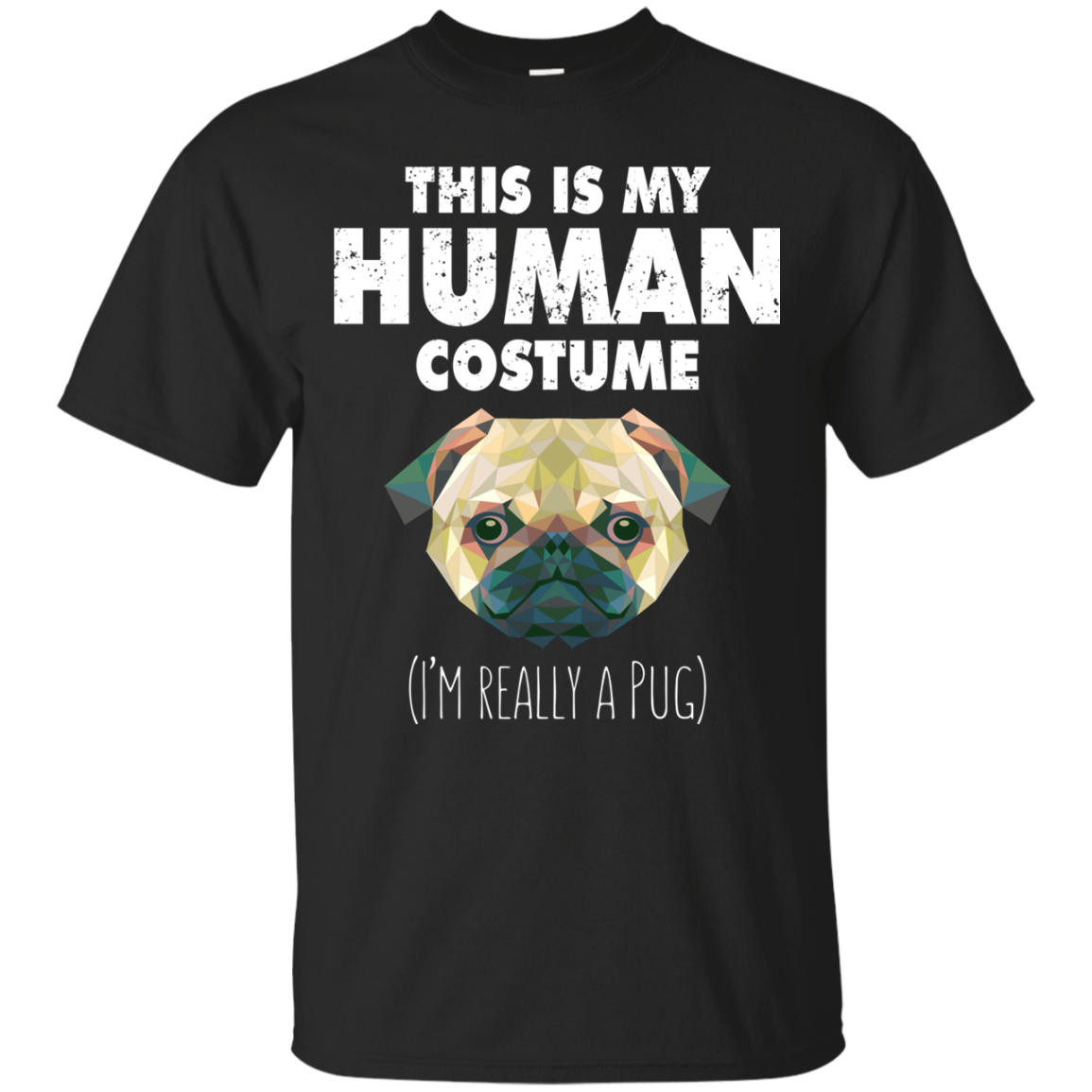 This Is My Human Costume Pug T Shirts
