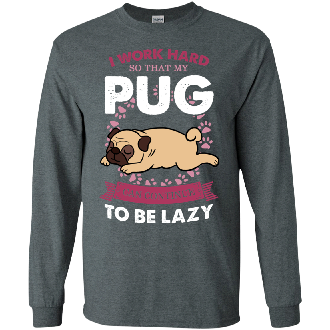 My Pug Lazy T Shirts