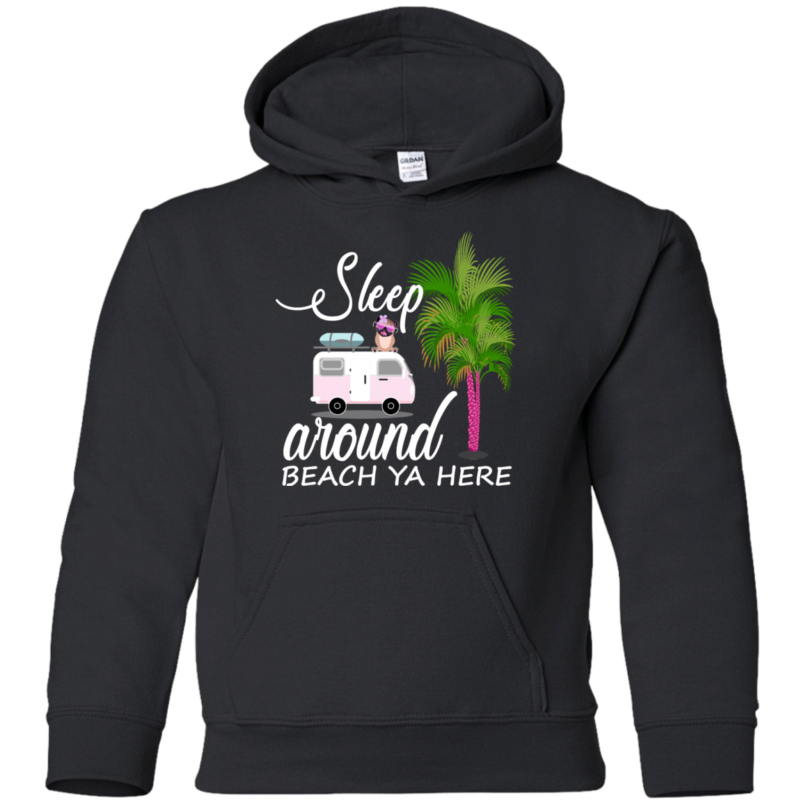 Sleep Around Beach Ya Here Pug T Shirts