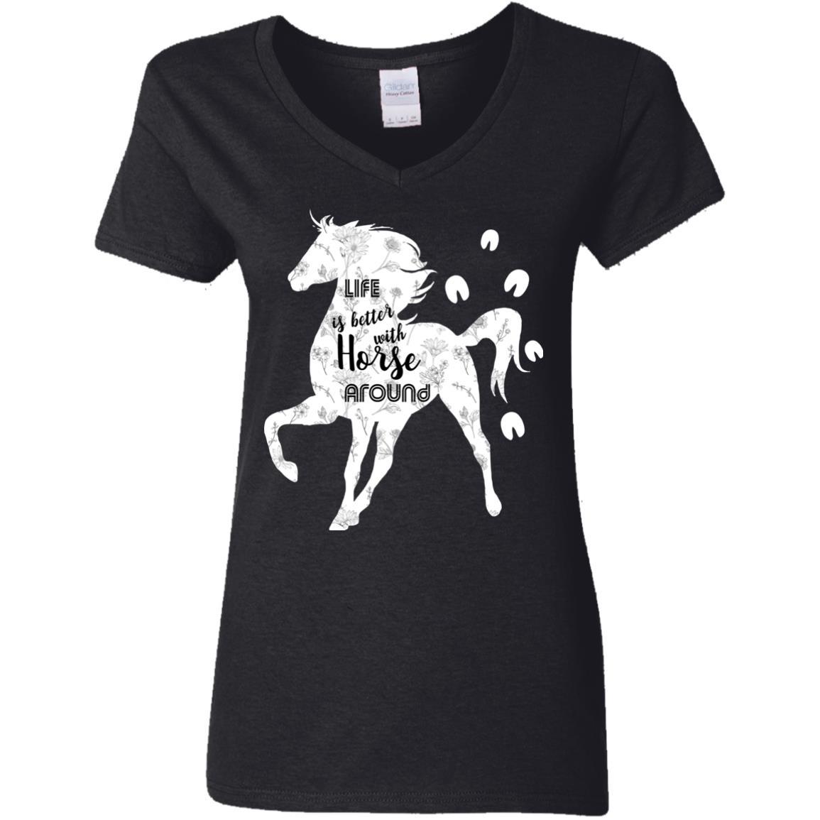 Life Is Better With Horse Around Equestrian Tshirt For Lover