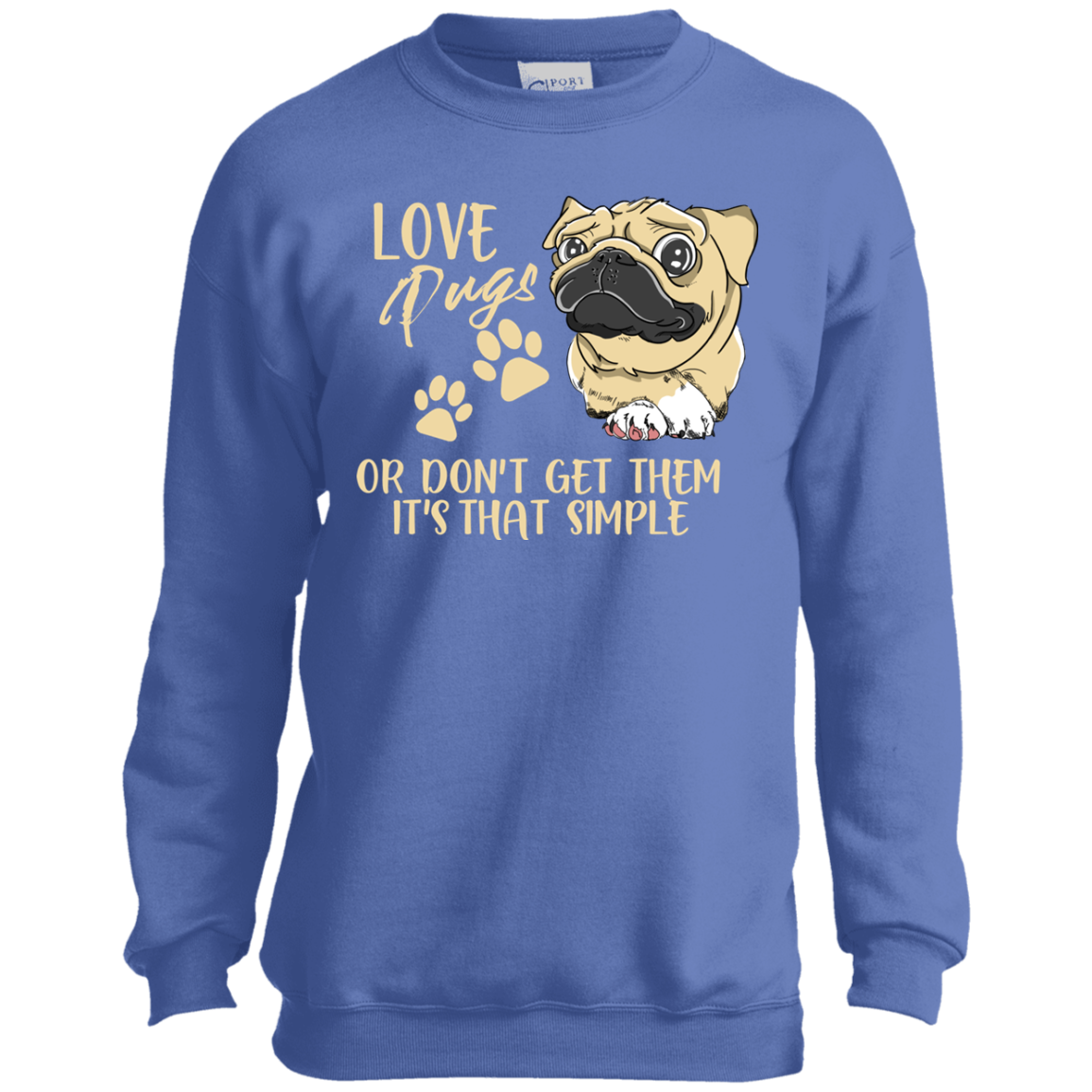 Love Pugs Or Don't Get Them Pug T Shirts