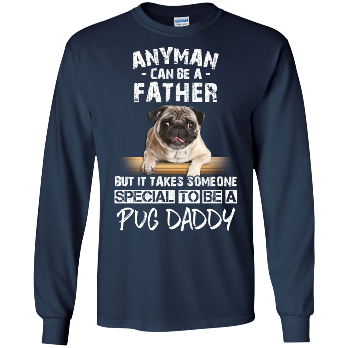 Nice Pug Black T Shirts - It Takes Someone Special To Be Pug Daddy