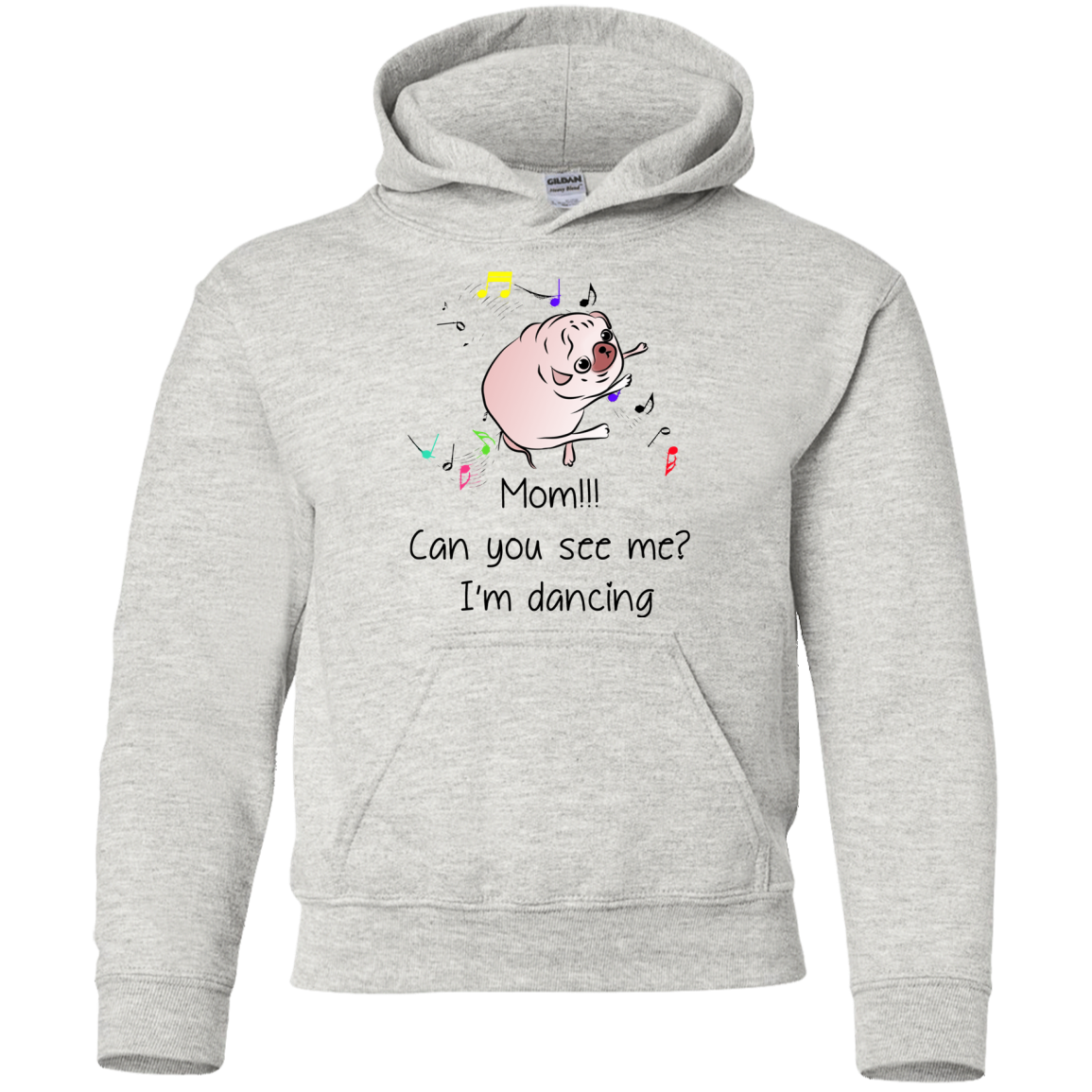 Mom!!! Can You See Me I'm Dancing Pug Shirts T Shirts