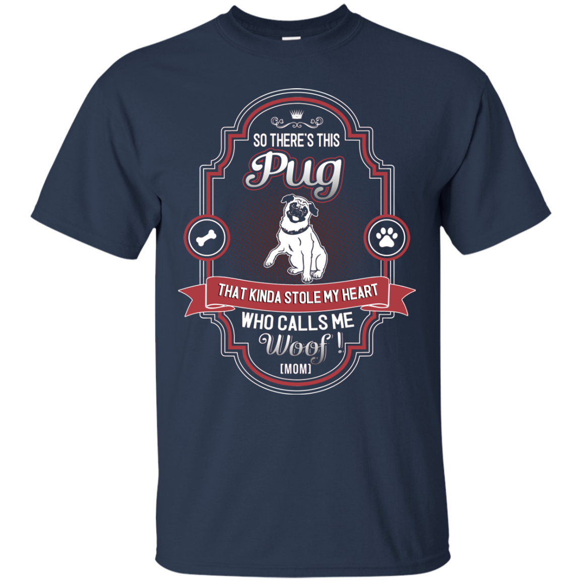 So There Is This Pug T Shirts