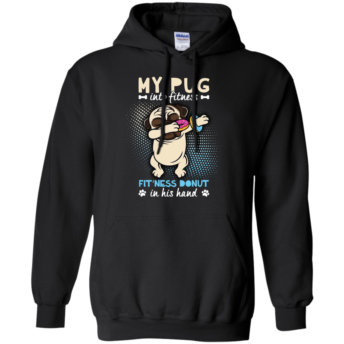 My Pug Into Fitness Donut Pug T Shirts