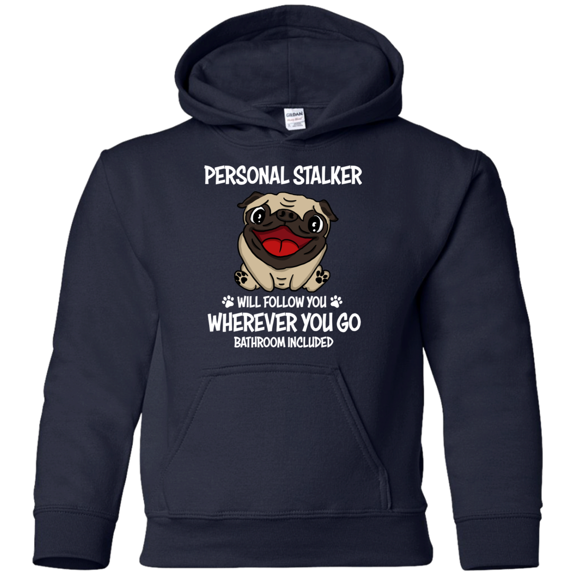 Personal Stalker Pug T Shirts