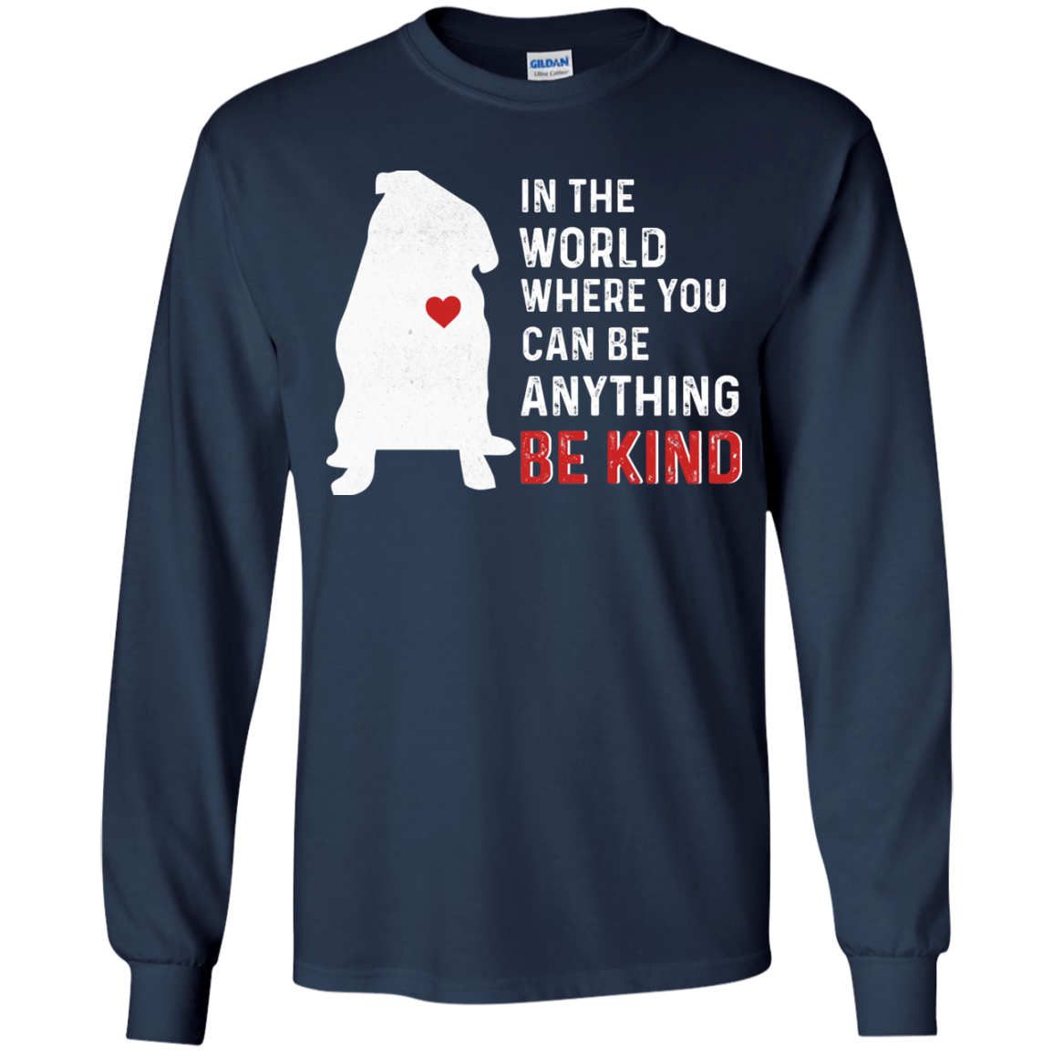 In The World Where You Can Be Pug T Shirts