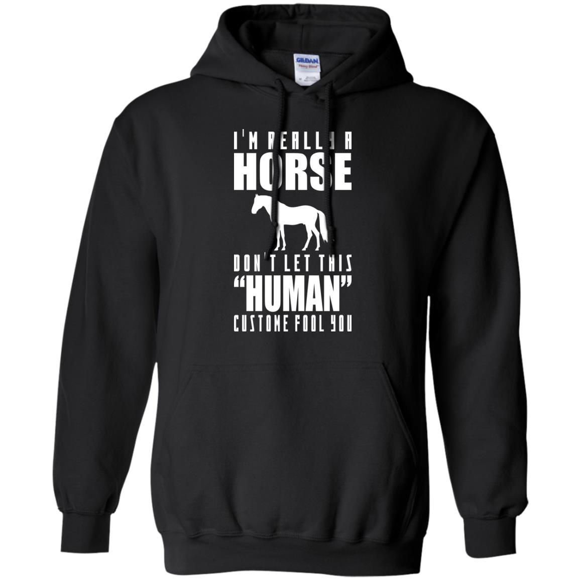 I'm Really A Horse Don't Let This Human Custome Fool You Equestrian Tshirt