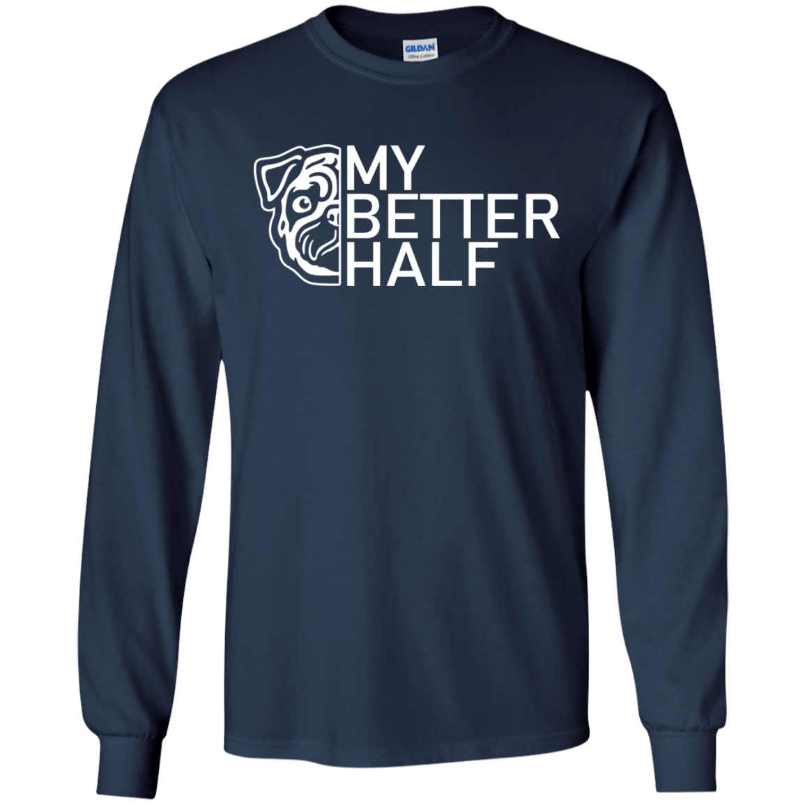 My Better Half Is Pug T Shirts
