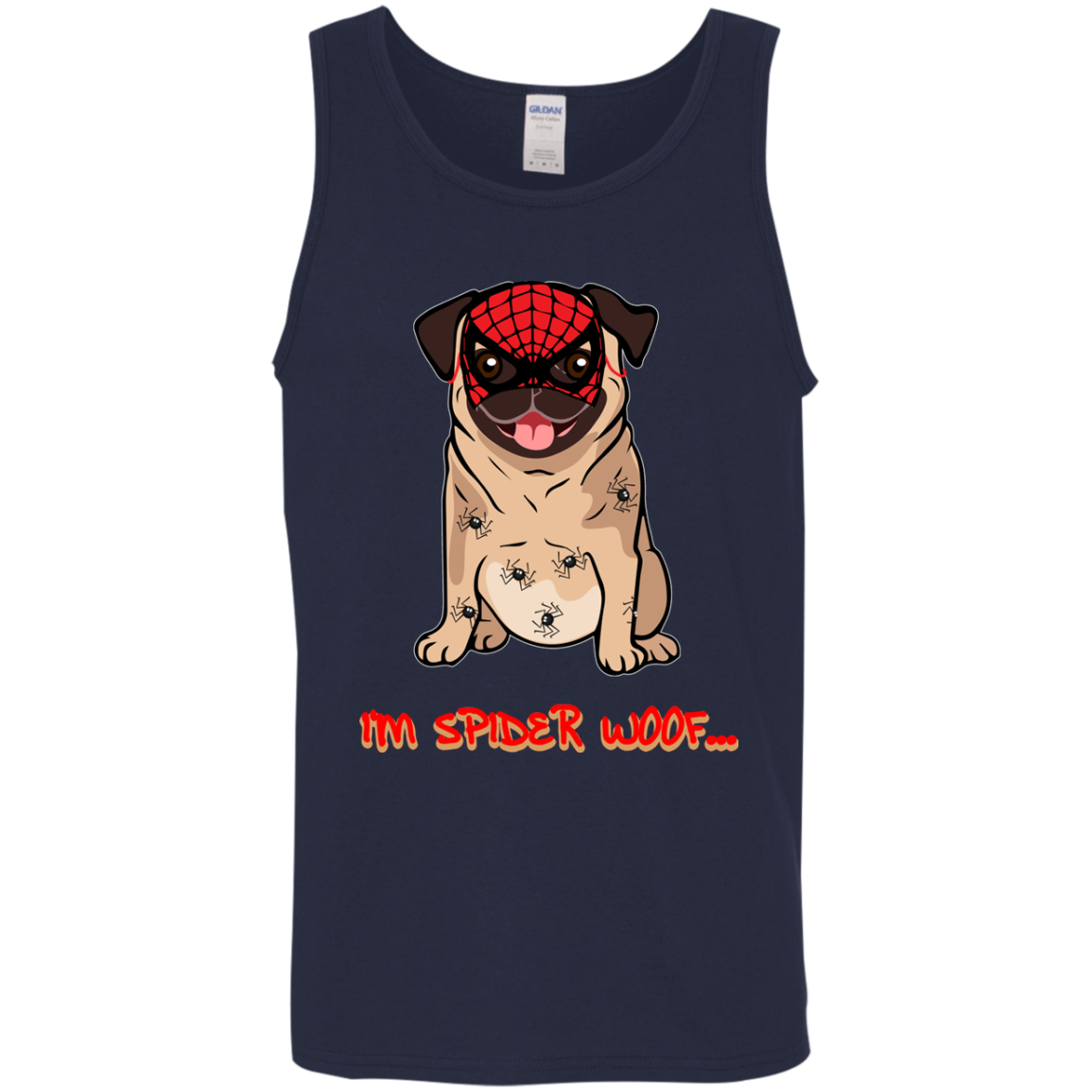 I'm Spider Woof Pug T Shirts