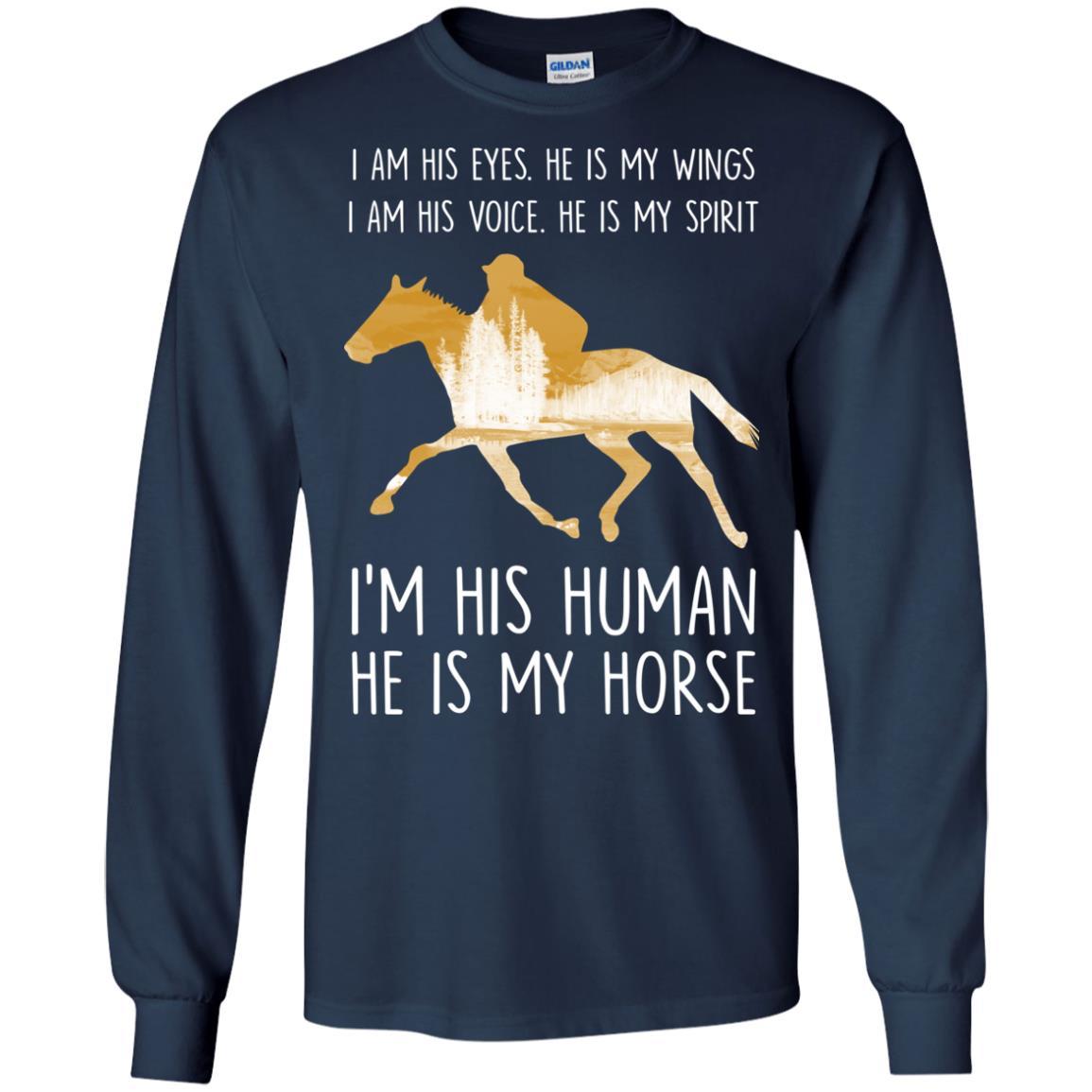 Nice Horse Tshirt He Is My Horse is cool equestrian gift for your friends