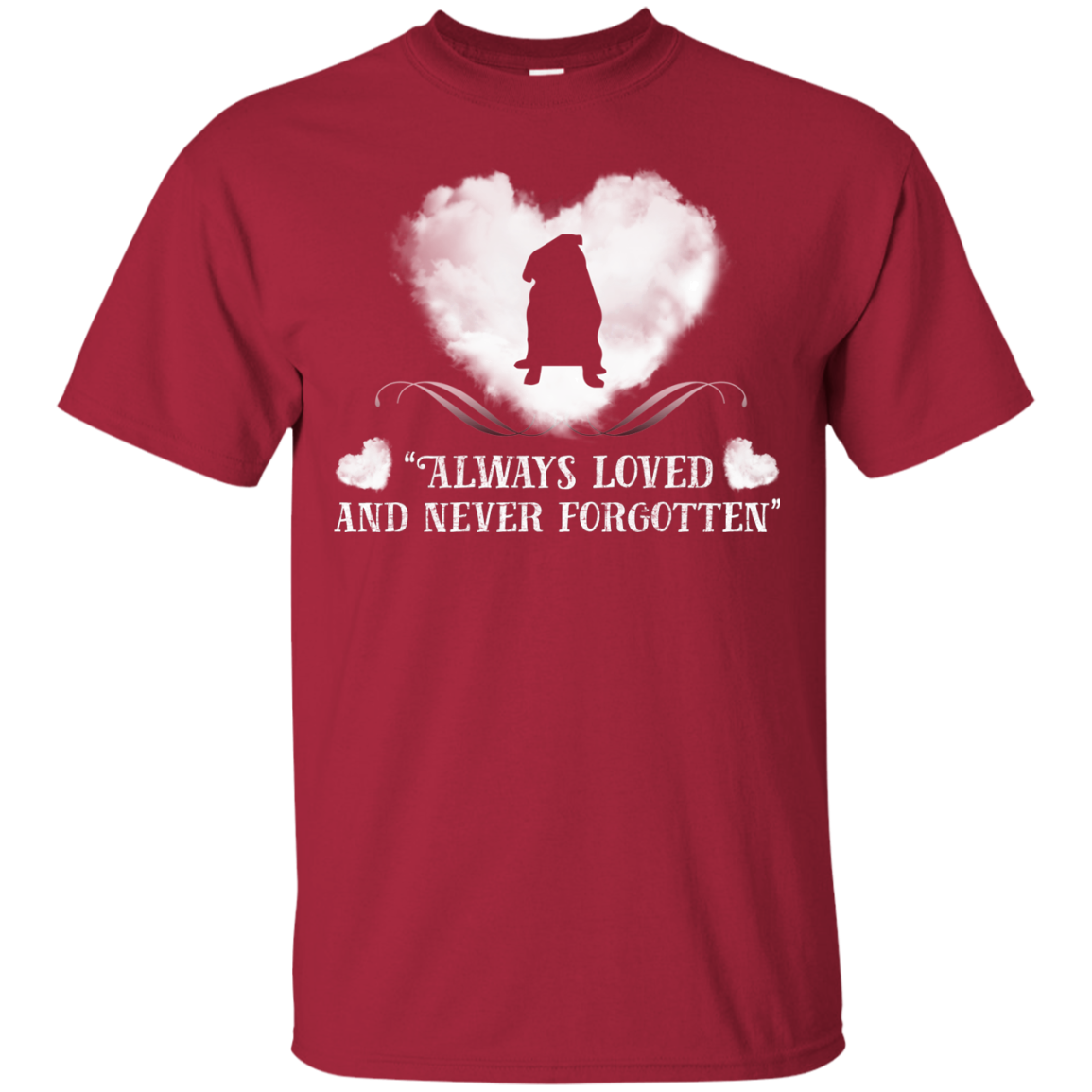 Always Loved And Never Forgotten Pug T Shirts