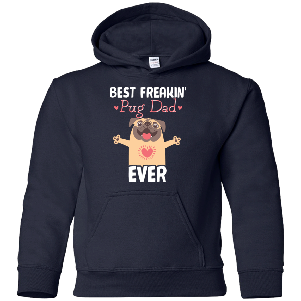 Best Freakin' Dad Pug Ever T Shirts