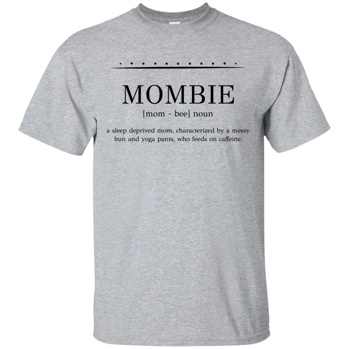 Mombie T Shirts V2