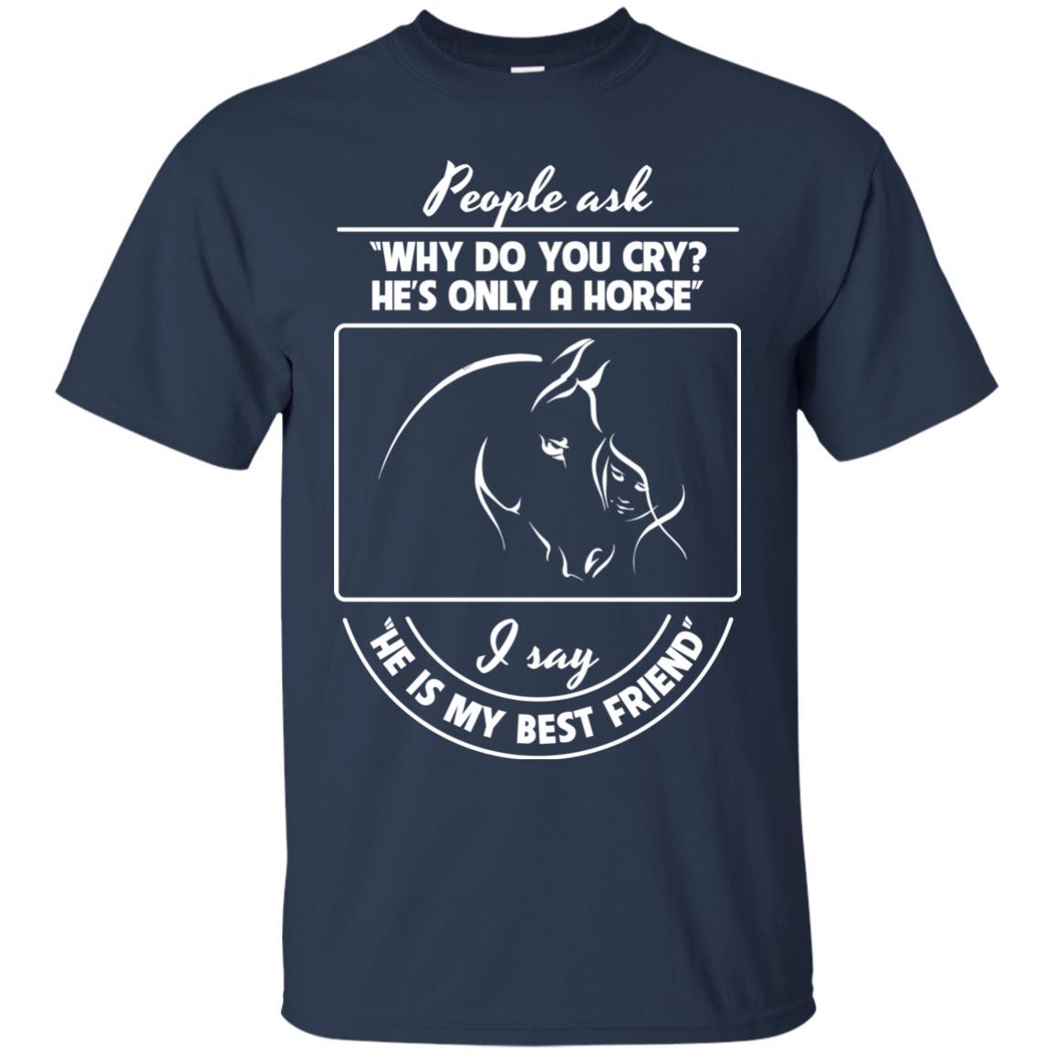 He Is My Best Friend - Horse Tshirt for Equestrian Lover