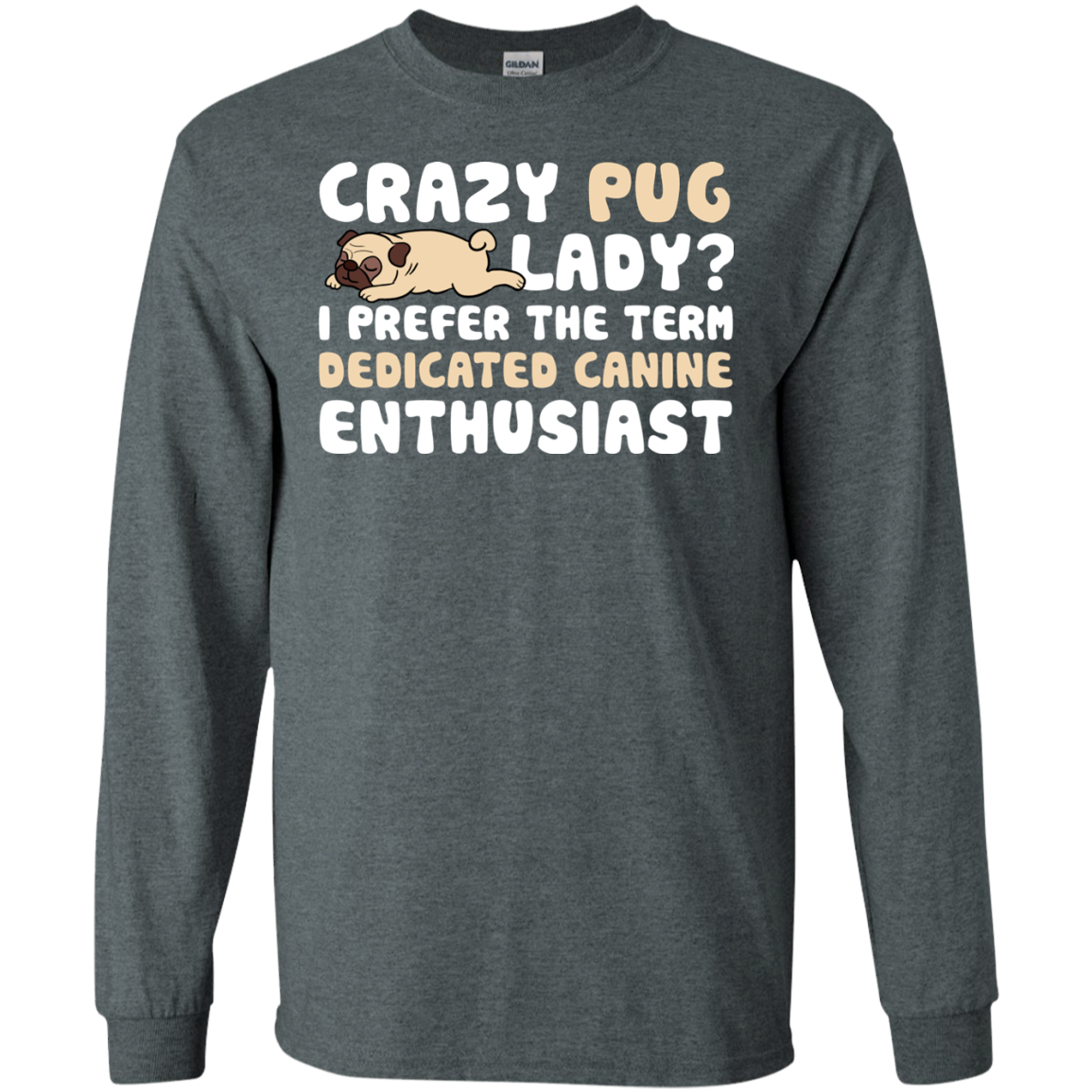 Crazy Pug Lady T Shirts