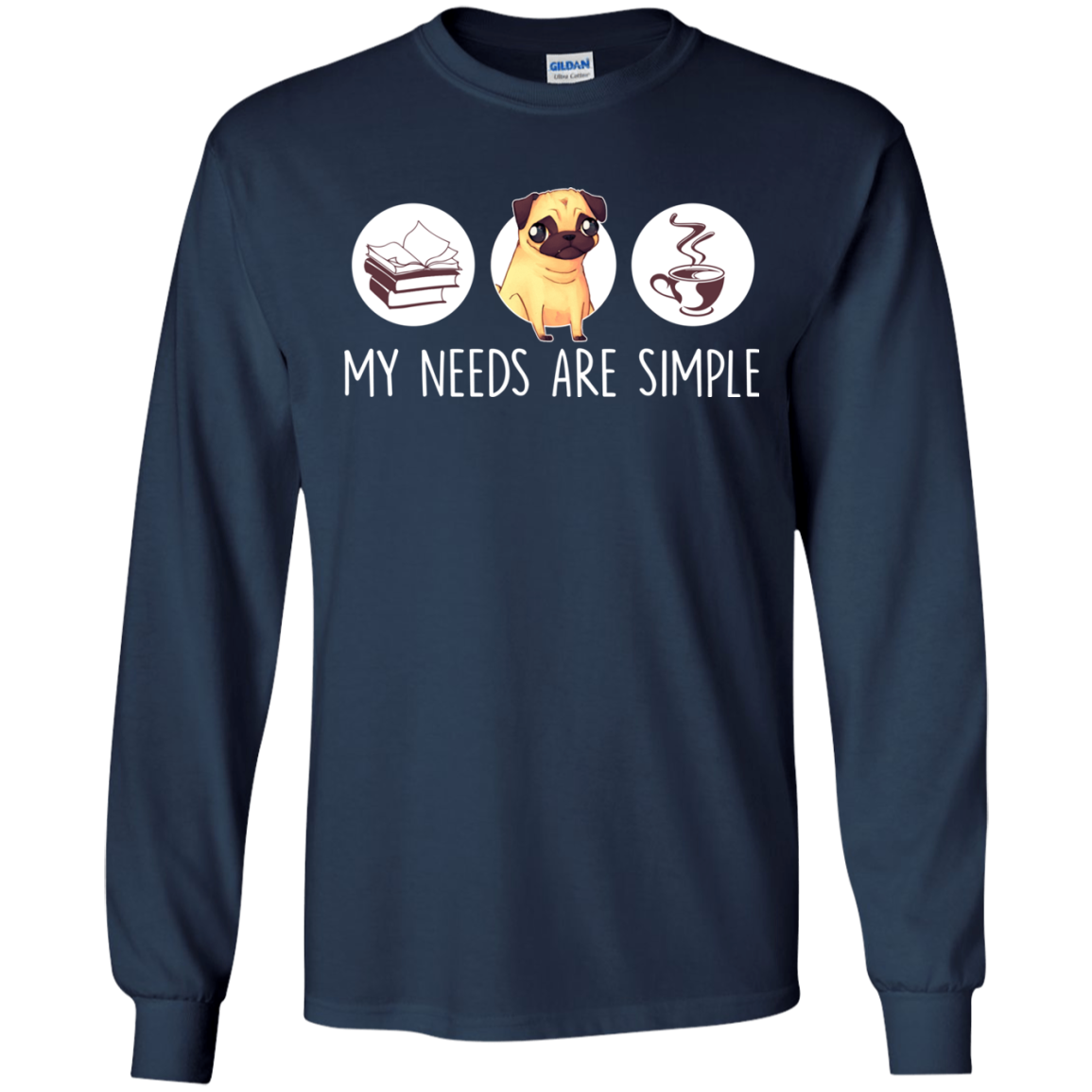 Nice Pug T Shirts - My Need Is Simple, is a cool gift for your friends