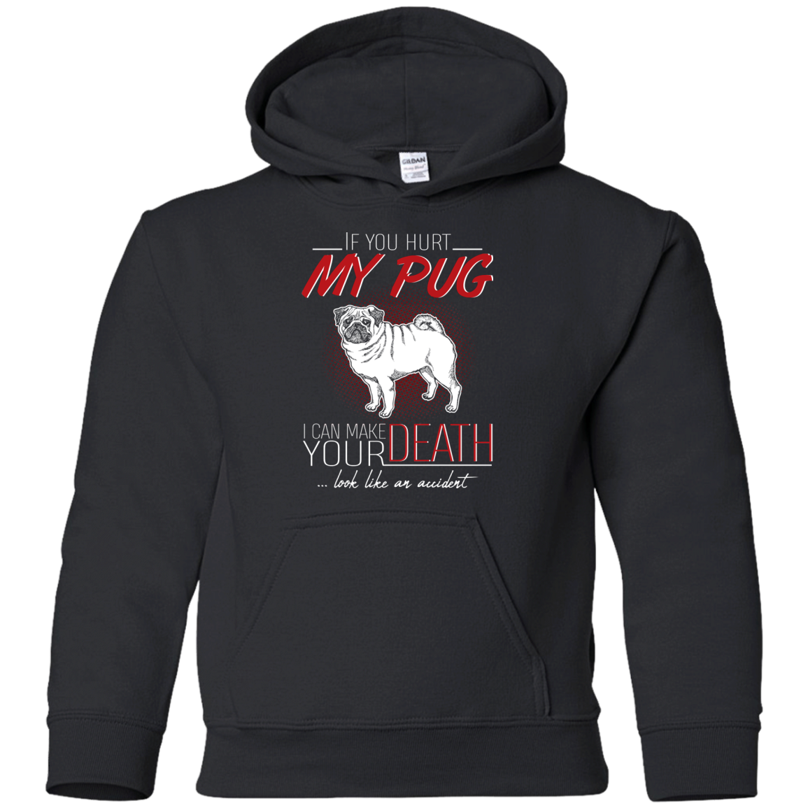 If You Hurt My Pug T Shirts