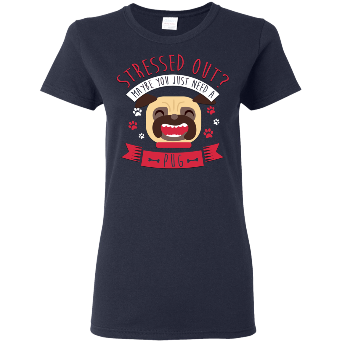 Maybe You Just Need A Pug T Shirts