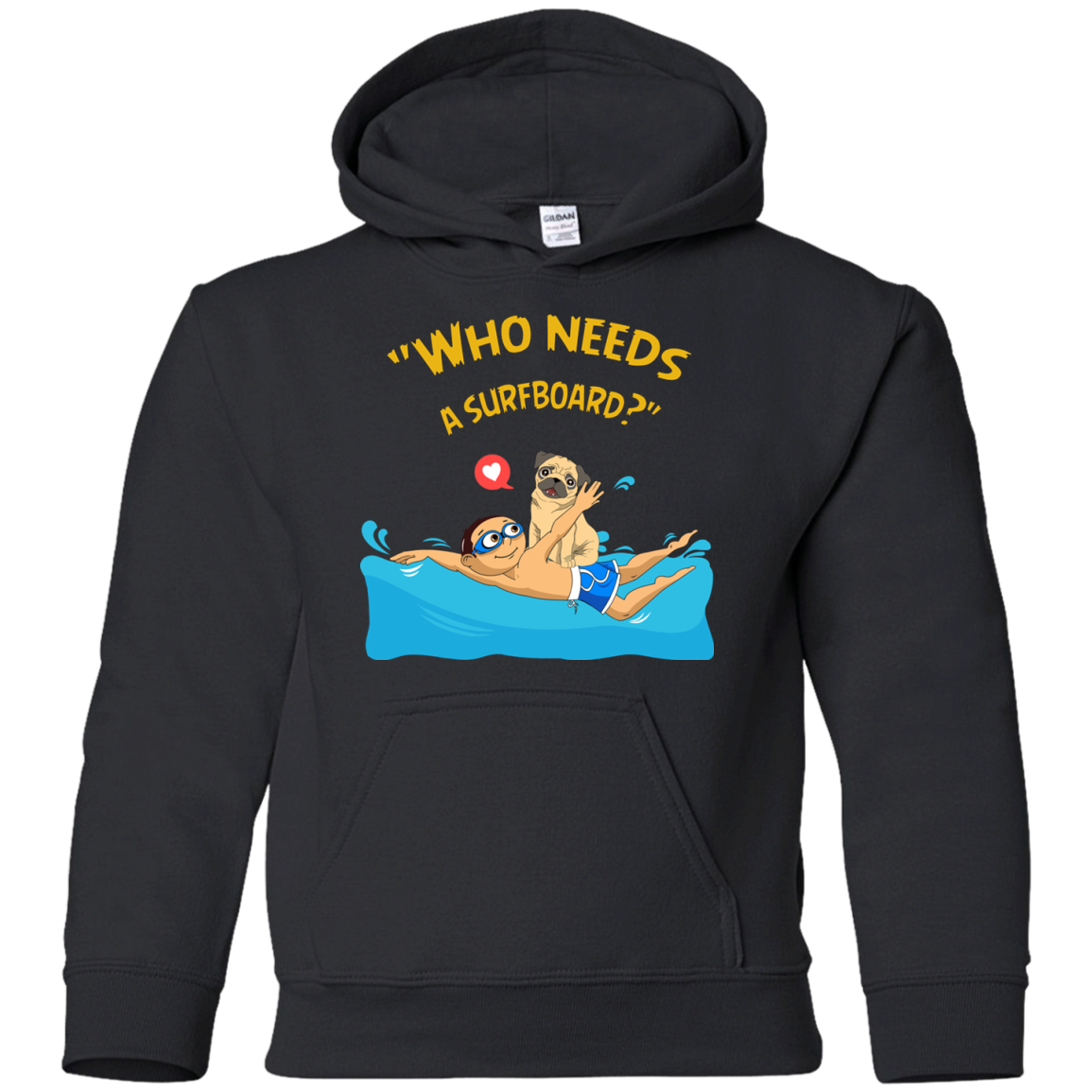 Who Needs A Surfboard Pug T Shirts