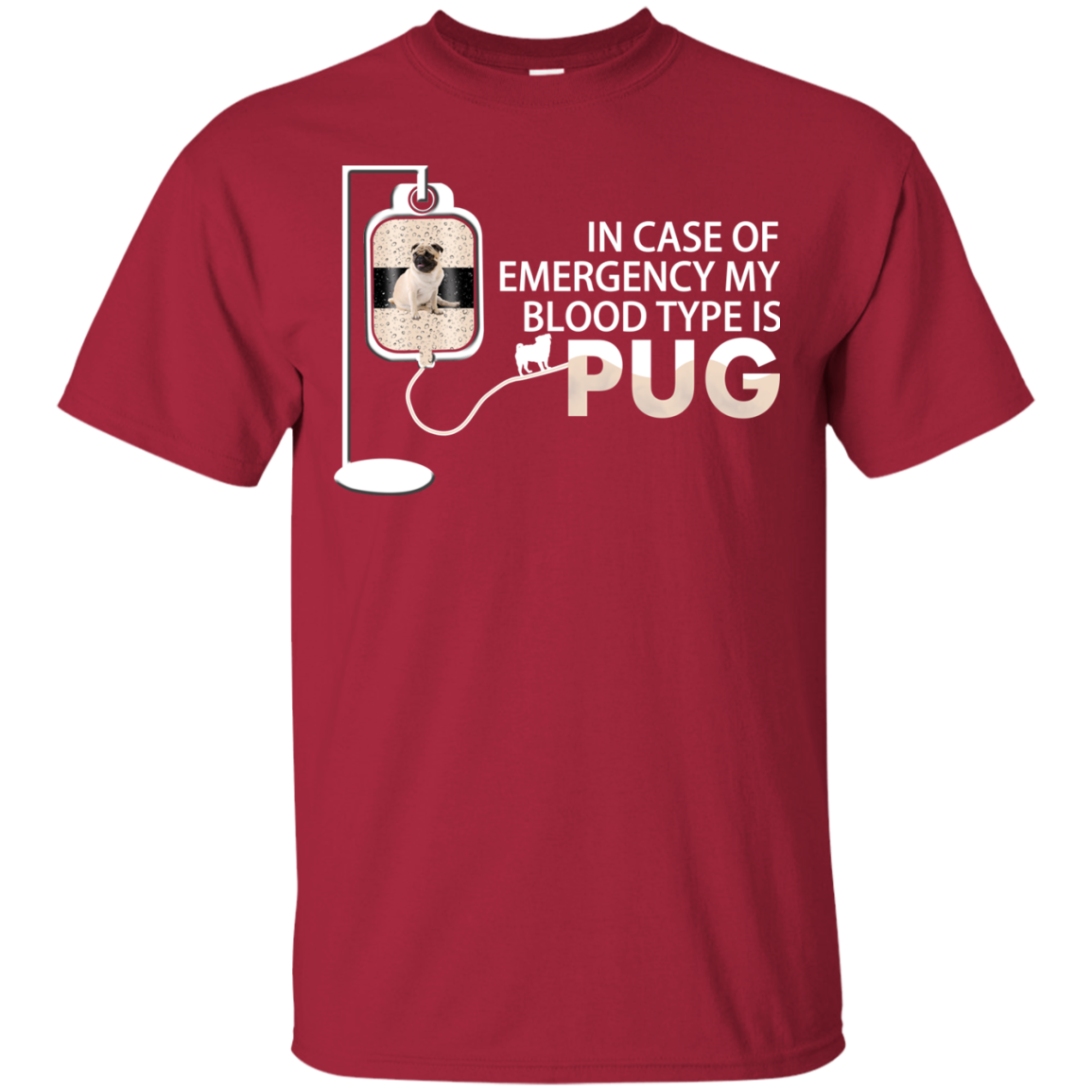 My Blood Type Is Pug T Shirts