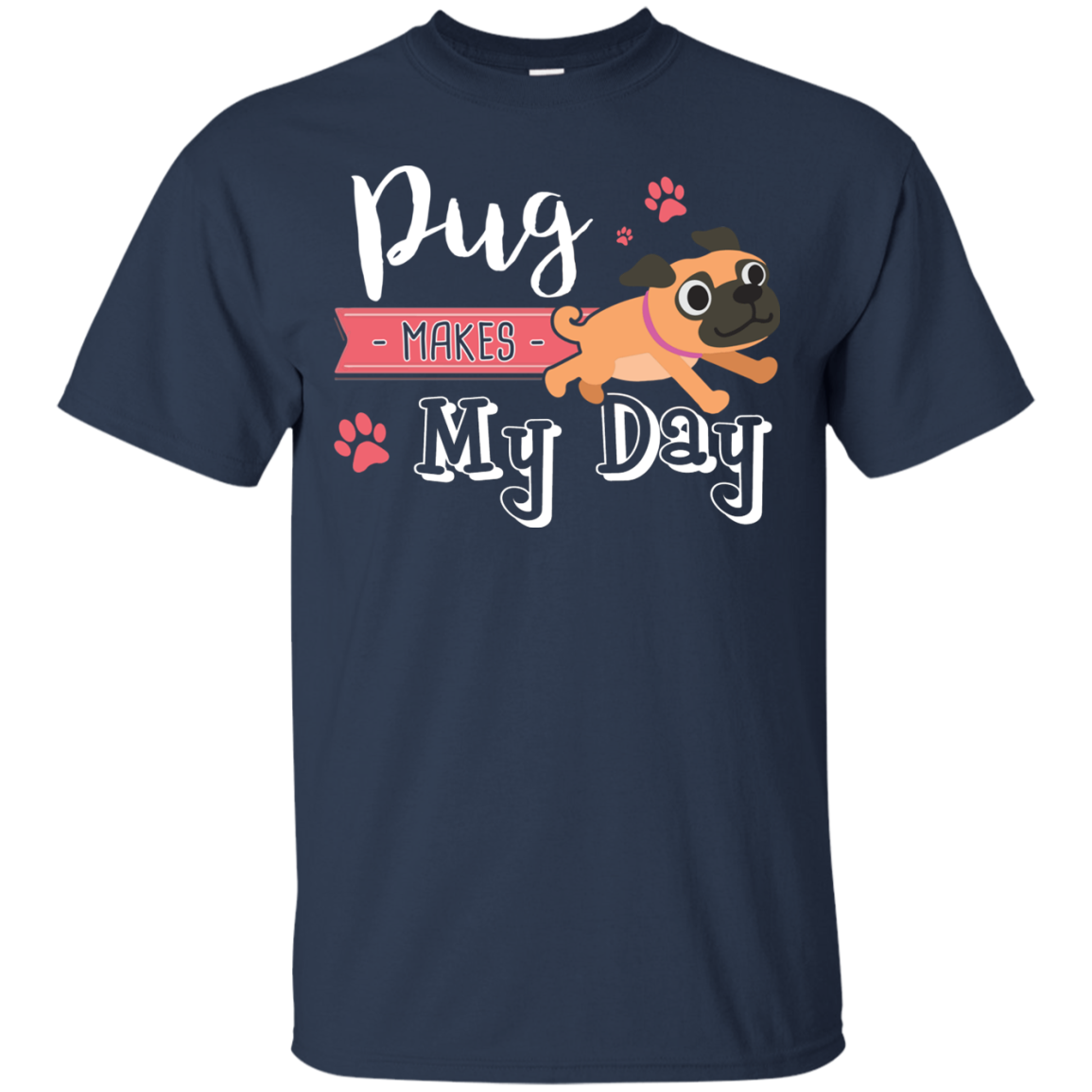 Pug Makes My Day T Shirts