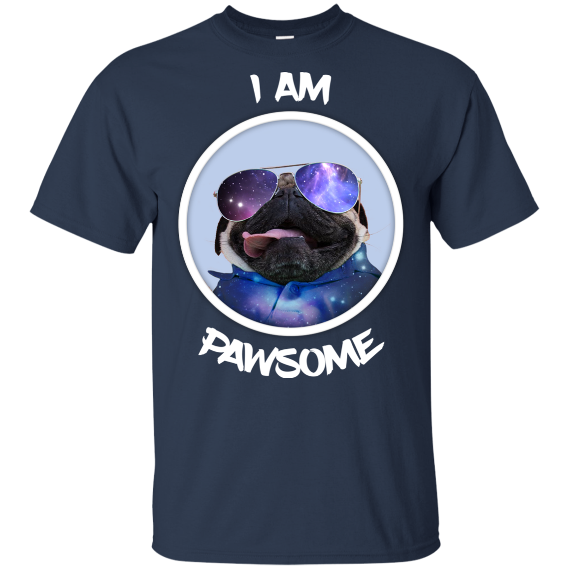 Nice Pug T Shirts - I Am Pawsome Pug, is a cool gift for friends
