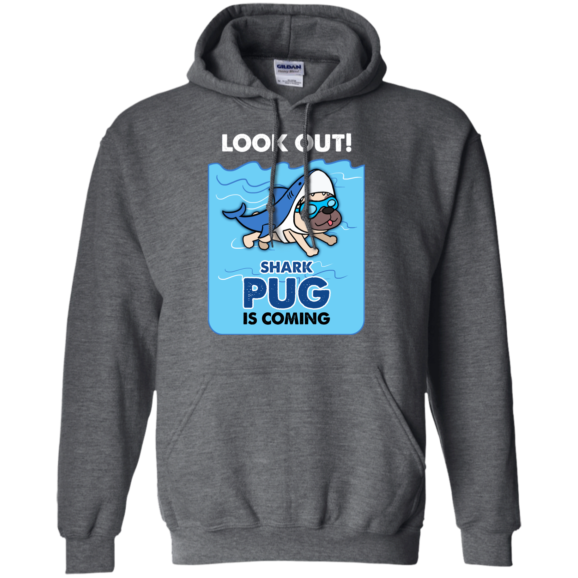 Look Out Shark Pug Is Coming T Shirts