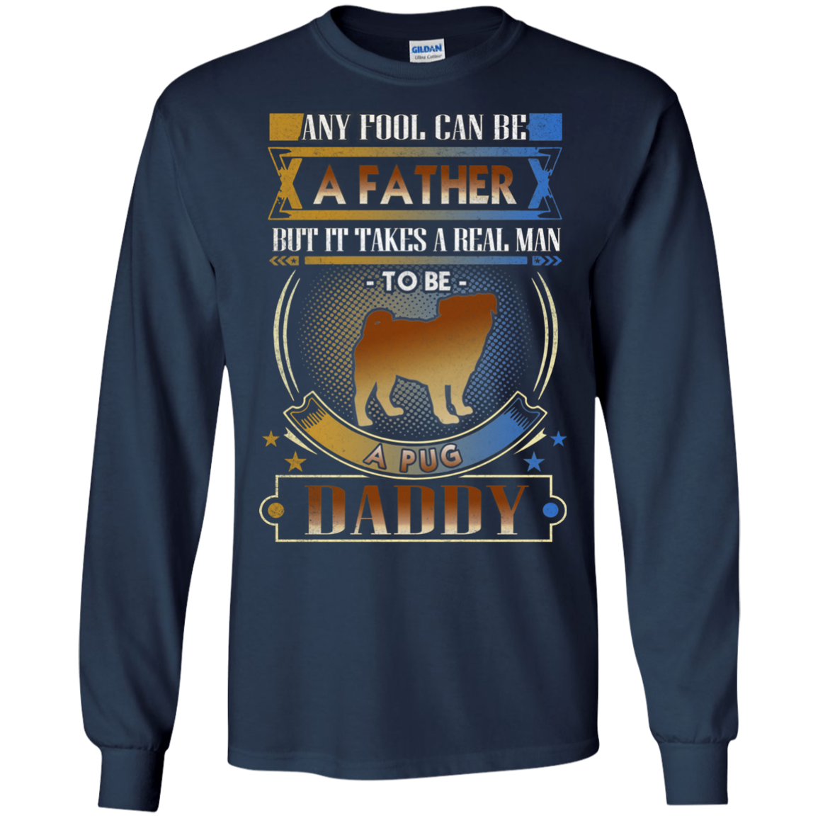 To Be A Pug Daddy T Shirts