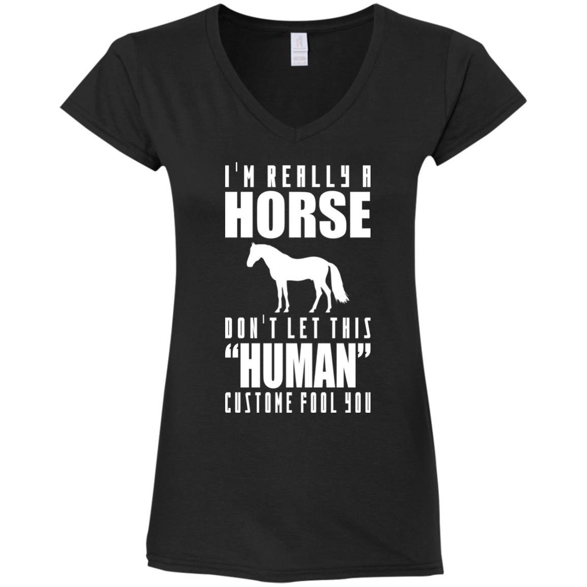 I'm Really A Horse Don't Let This Human Custome Fool You Equestrian Tshirt