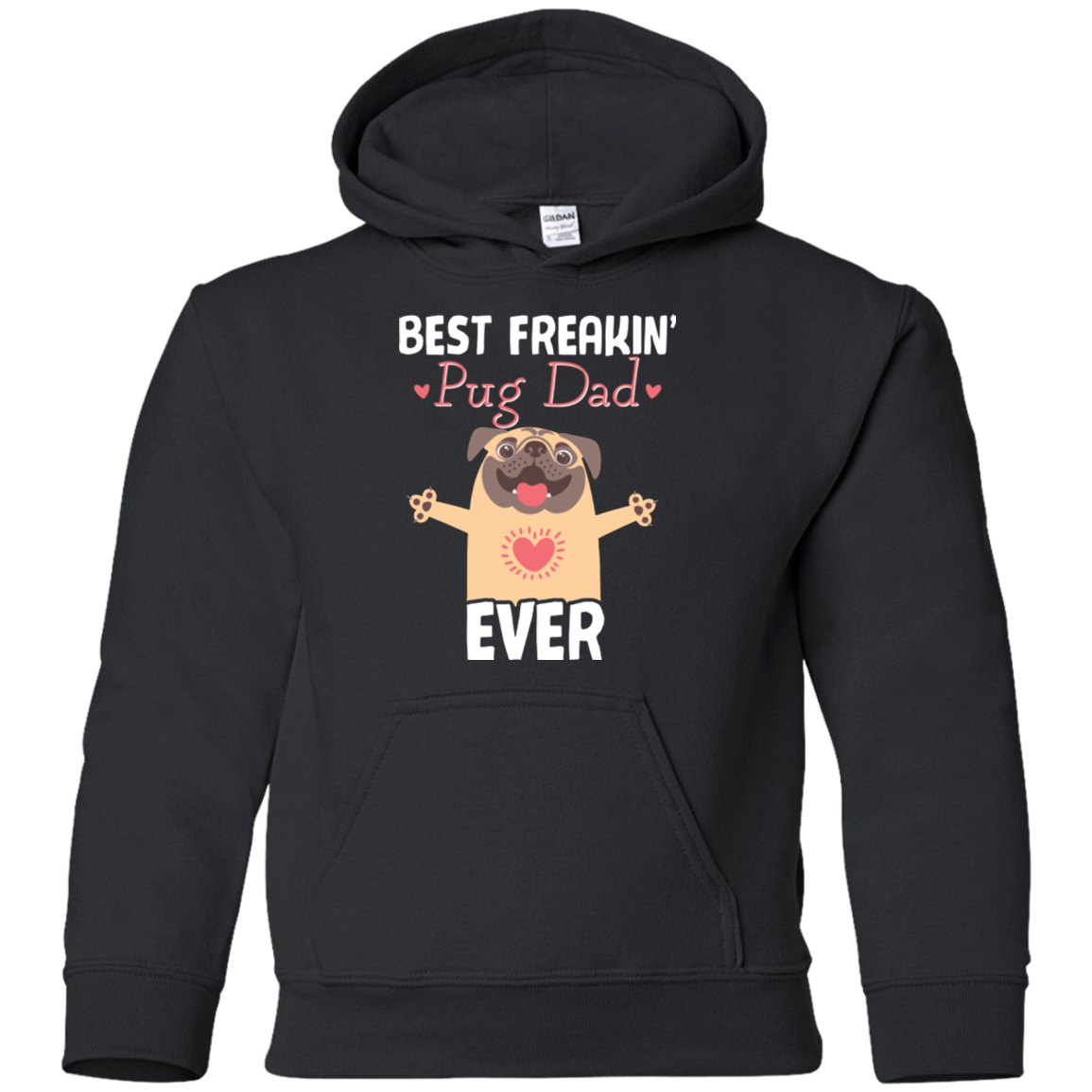 Best Freakin' Dad Pug Ever T Shirts