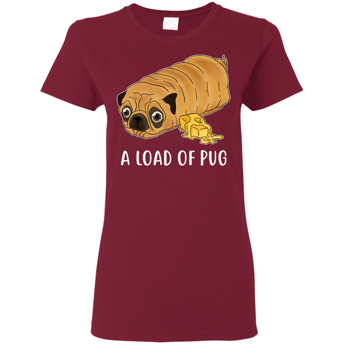 Nice Pug T Shirts - A Loaf Of Pug Ver 1, is a cool gift for friends