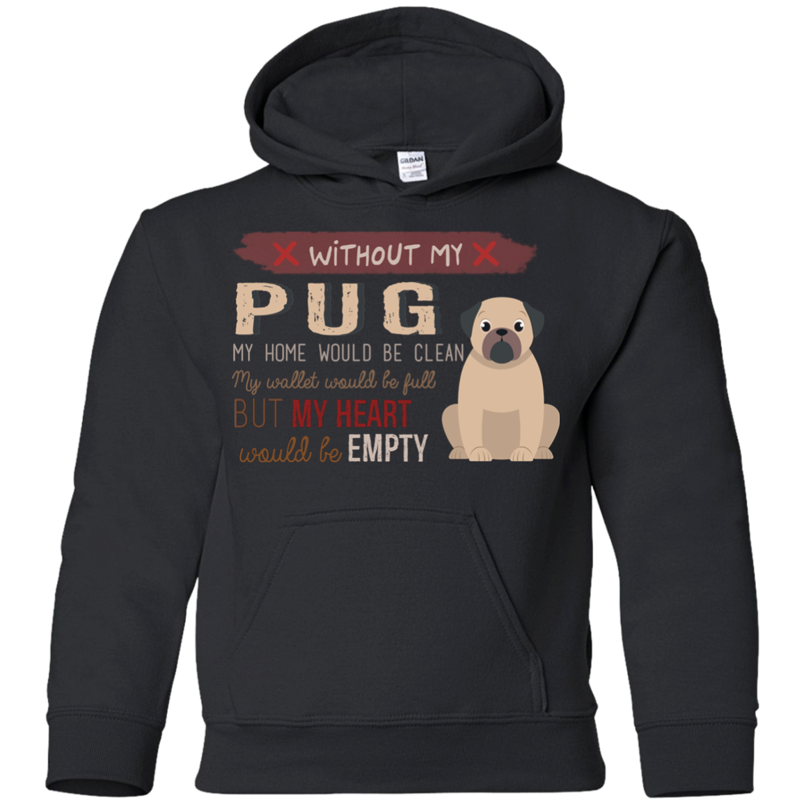 Without My Pug T Shirts