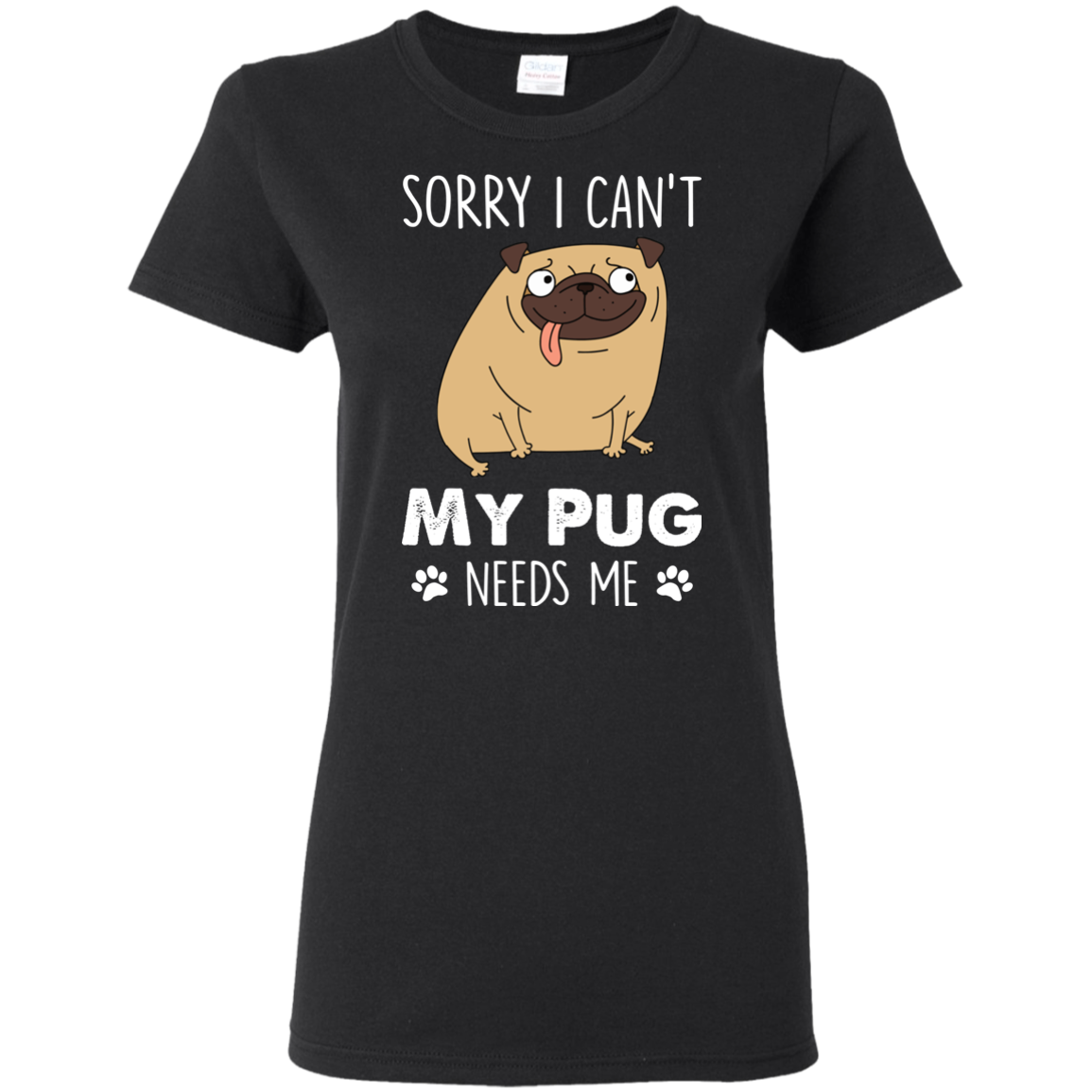 Nice Pug T Shirts - My Pug Needs Me, is a cool gift for your friends