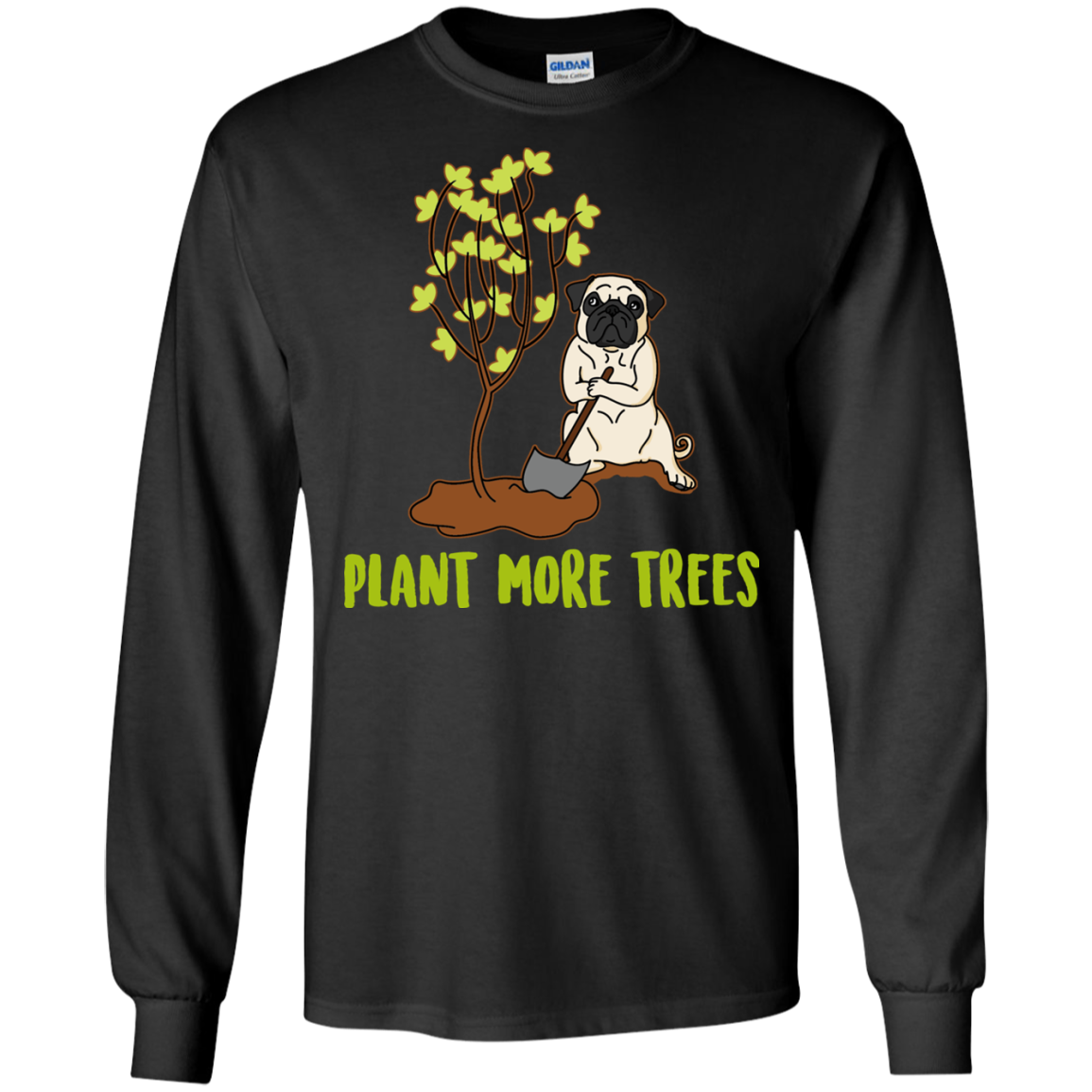Pug - Plant More Trees T Shirts