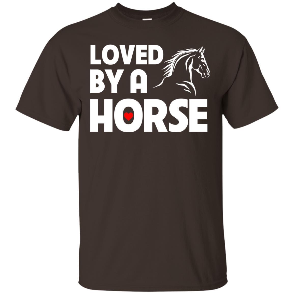 Loved By A Horse Horse TShirt For Equestrian Gift Tee Shirt