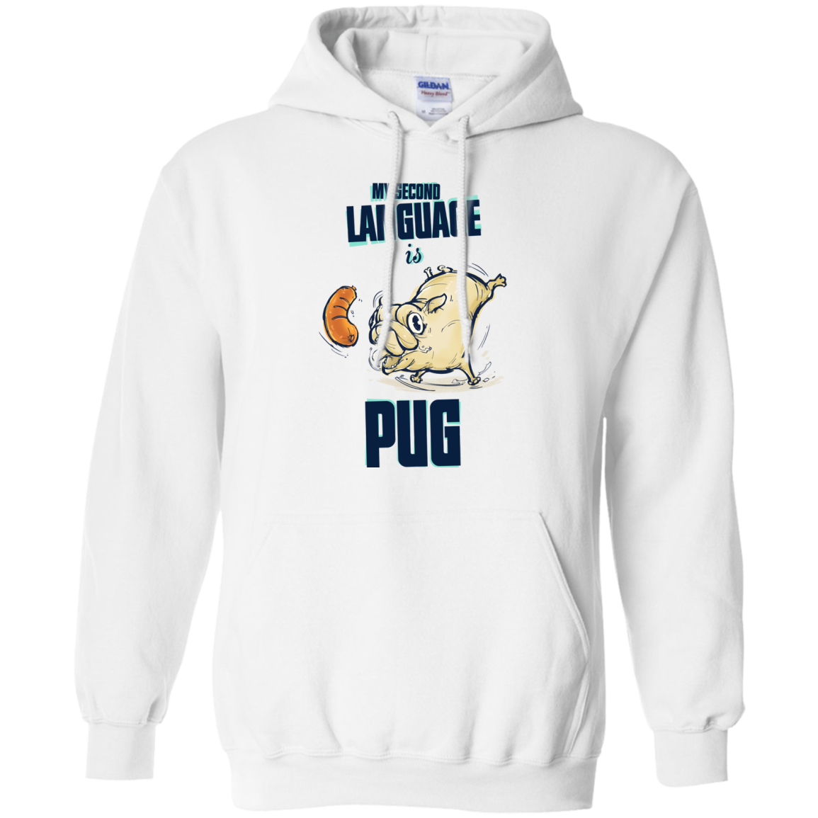 My Second Language Is Pug T Shirts