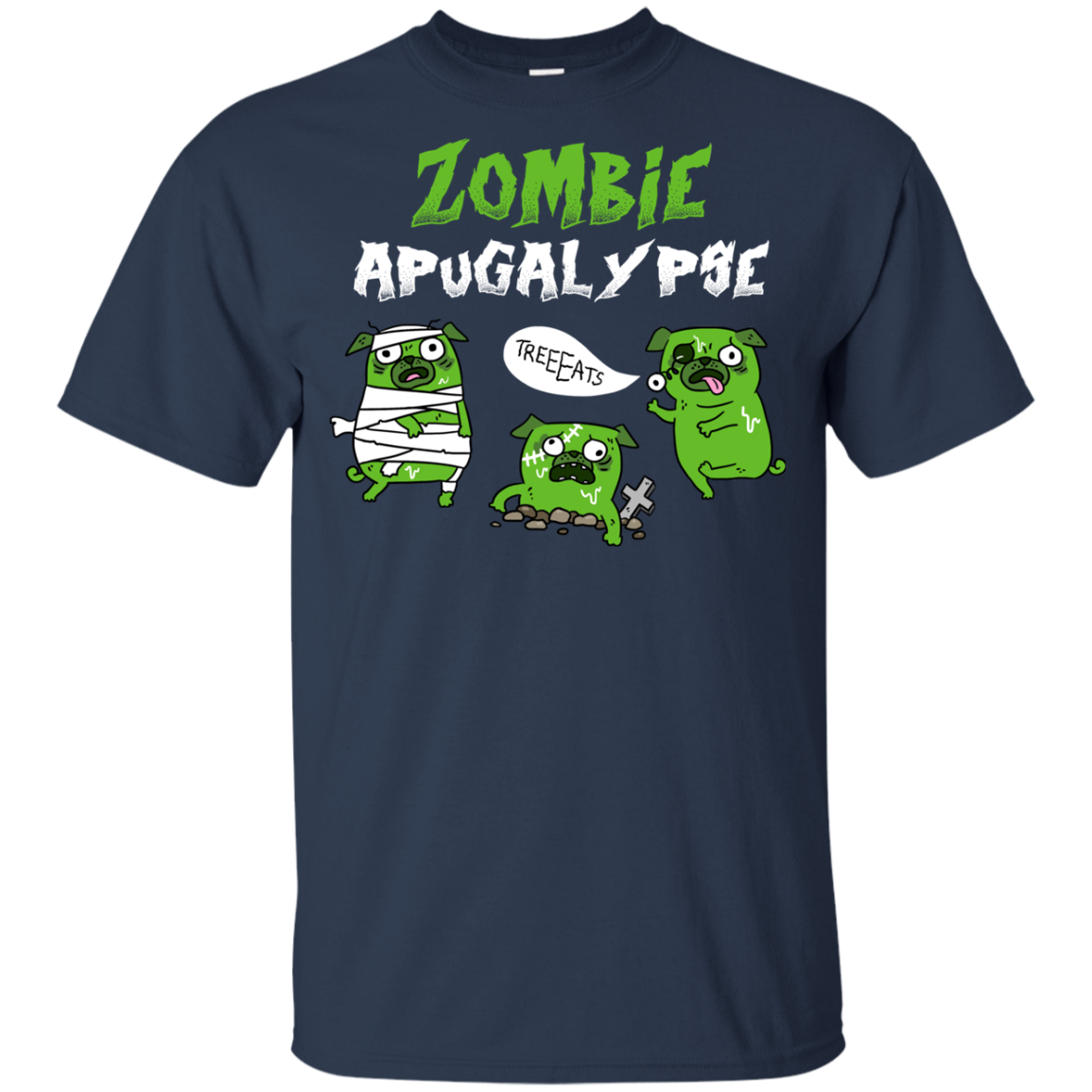 Nice Pug T Shirts - Zombies Apugalypse, is a cool gift for your friend