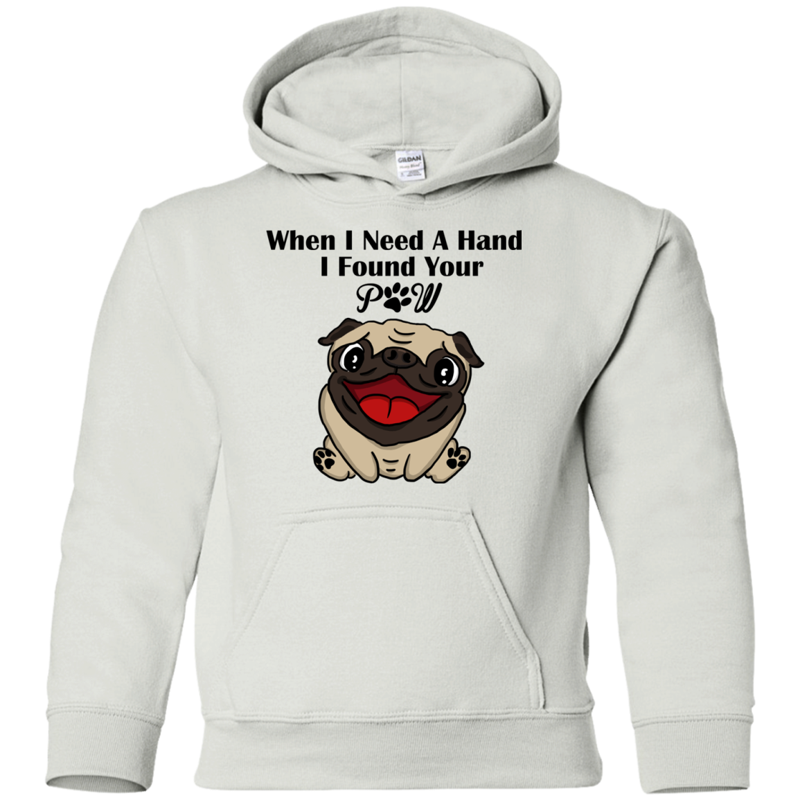 When I Need A Hand I Found Your Paw Pug T Shirts