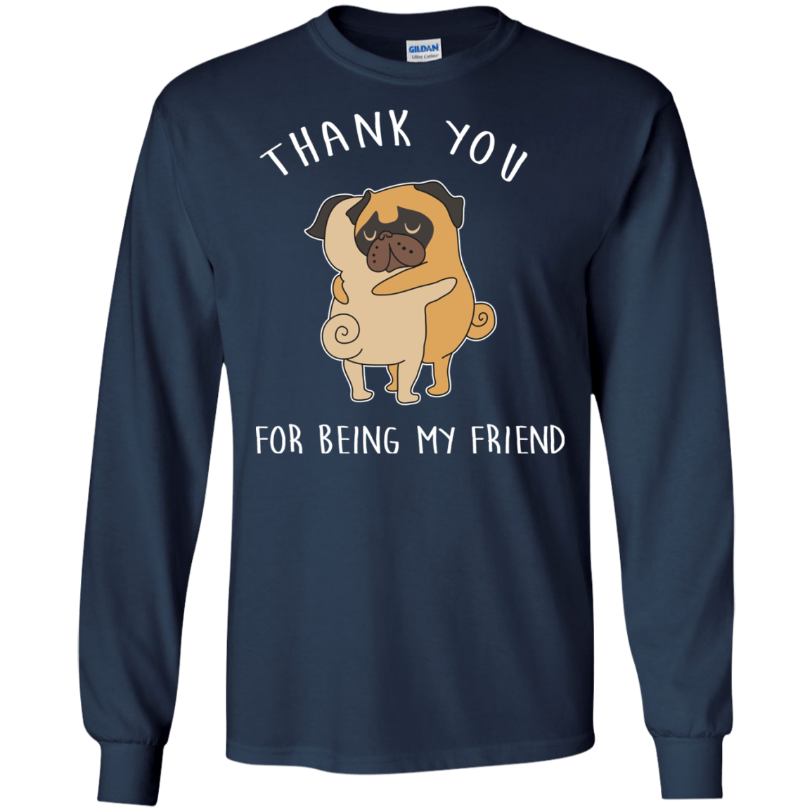 Interesting Black Gifts For Pug T Shirts Thank You For Being My Friend