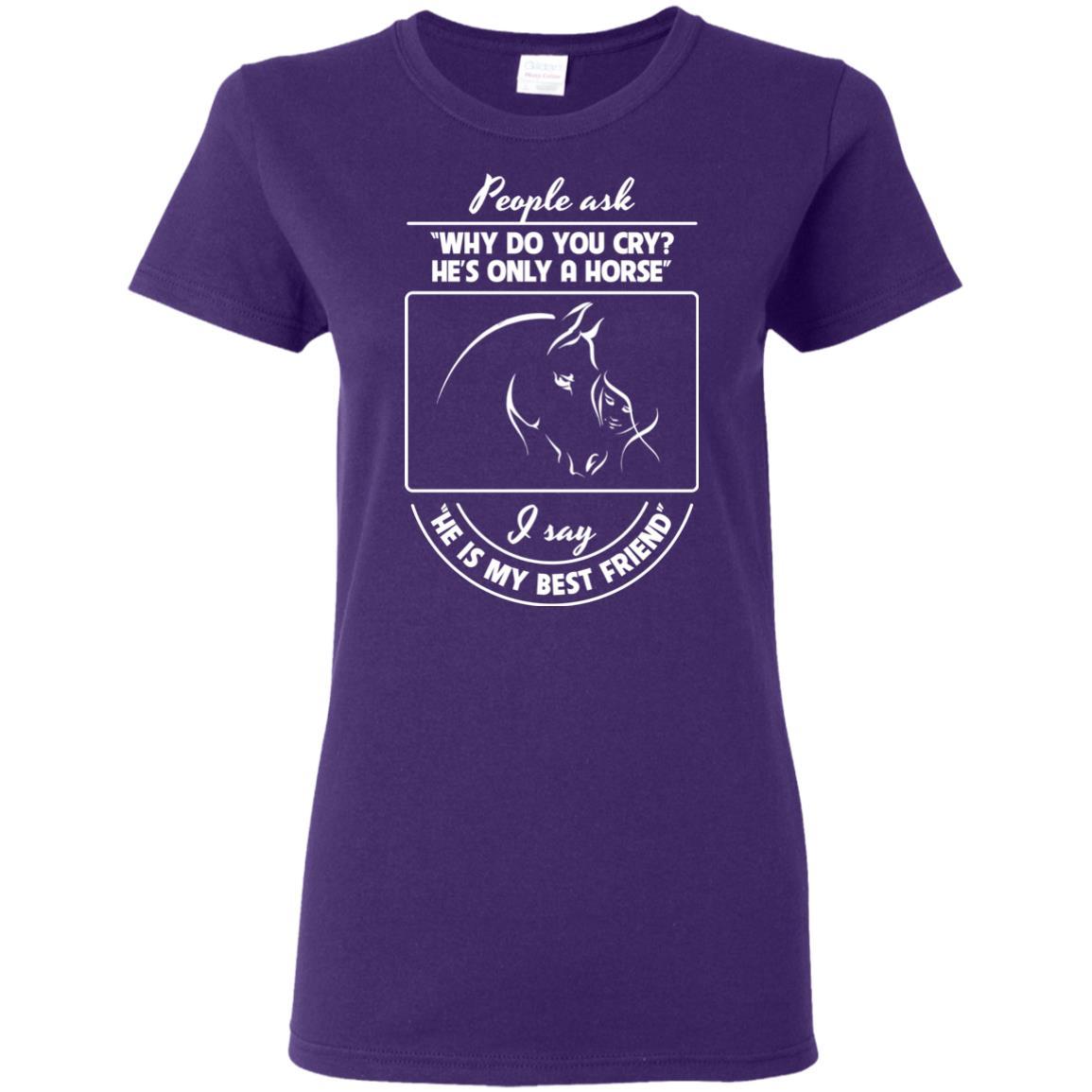He Is My Best Friend - Horse Tshirt for Equestrian Lover