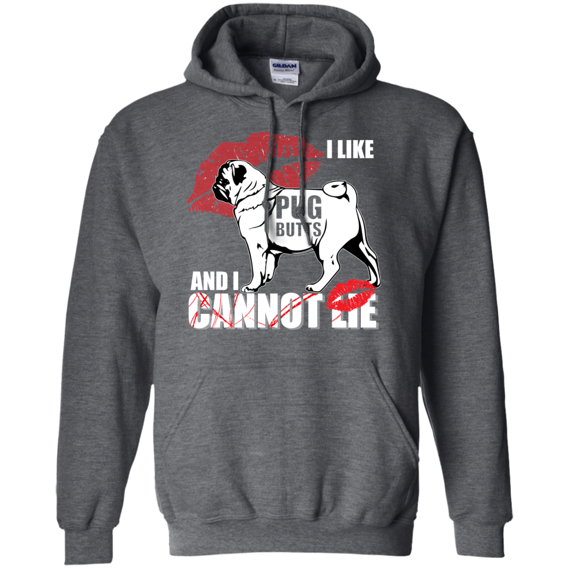 I Like Pug Butts And I Can Not Lie T Shirts