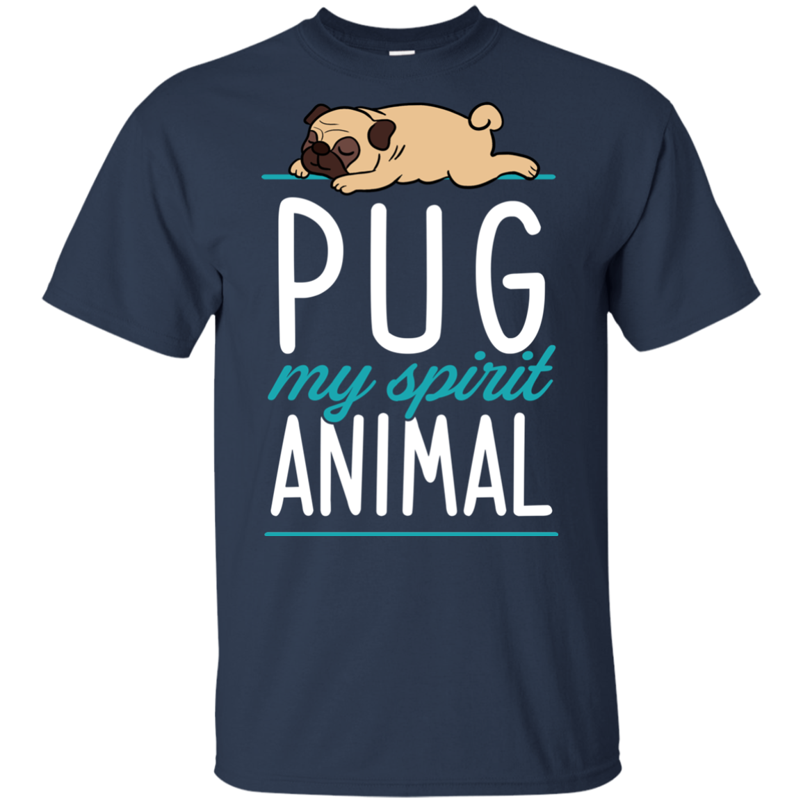 Pug - My Spirit Animal T Shirts